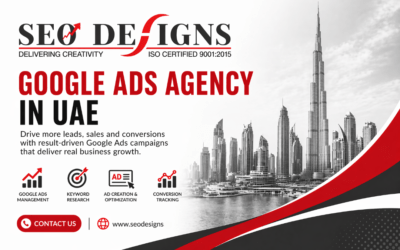 Google Ads Agency in UAE: Your Complete Guide to Selecting the Right Partner