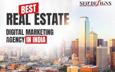 Best Real Estate Digital Marketing Agency in India